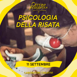 Laboratori Creativi Settembre 2025 – Psicologia della risata